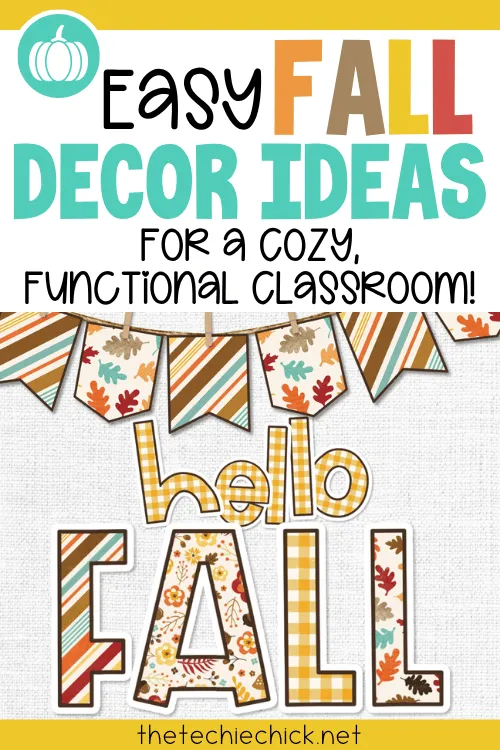 Easy Fall Classroom Decor Ideas